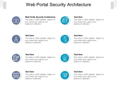 Web Portal Security Architecture Ppt PowerPoint Presentation File Vector Cpb Pdf Web Portal Security Architecture Ppt PowerPoint Presentation File Vector Cpb Pdf