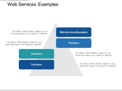 Web Services Examples Ppt PowerPoint Presentation Ideas Show Cpb Web Services Examples Ppt PowerPoint Presentation Ideas Show Cpb