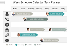 Week Schedule Calendar Task Planner Ppt PowerPoint Presentation Ideas Slide