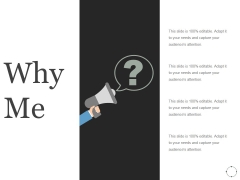 Why Me Ppt PowerPoint Presentation Picture Why Me Ppt PowerPoint Presentation Picture