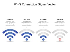 Wi Fi Connection Signal Vector Ppt PowerPoint Presentation Pictures Format Wi Fi Connection Signal Vector Ppt PowerPoint Presentation Pictures Format