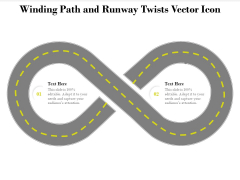 Winding Path And Runway Twists Vector Icon Ppt PowerPoint Presentation Styles Outline PDF