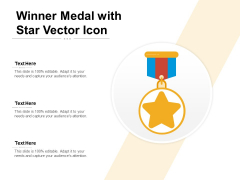 Winner Medal With Star Vector Icon Ppt PowerPoint Presentation Summary Slideshow PDF Winner Medal With Star Vector Icon Ppt PowerPoint Presentation Summary Slideshow PDF