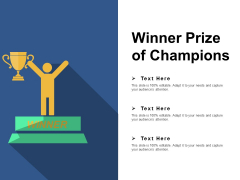 Winner Prize Of Champions Ppt PowerPoint Presentation Styles Design Templates Winner Prize Of Champions Ppt PowerPoint Presentation Styles Design Templates