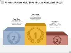 Winners Podium Gold Silver Bronze With Laurel Wreath Ppt PowerPoint Presentation Layouts Styles Winners Podium Gold Silver Bronze With Laurel Wreath Ppt PowerPoint Presentation Layouts Styles