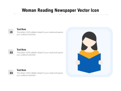 Woman Reading Newspaper Vector Icon Ppt PowerPoint Presentation Gallery Graphics PDF Woman Reading Newspaper Vector Icon Ppt PowerPoint Presentation Gallery Graphics PDF