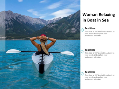 Woman Relaxing In Boat In Sea Ppt PowerPoint Presentation Layouts Slide Download Woman Relaxing In Boat In Sea Ppt PowerPoint Presentation Layouts Slide Download