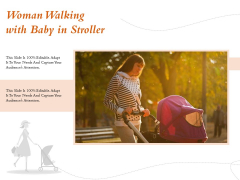 Woman Walking With Baby In Stroller Ppt PowerPoint Presentation Gallery Designs Download PDF Woman Walking With Baby In Stroller Ppt PowerPoint Presentation Gallery Designs Download PDF