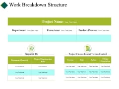 Work Breakdown Structure Ppt PowerPoint Presentation Show Example File Work Breakdown Structure Ppt PowerPoint Presentation Show Example File