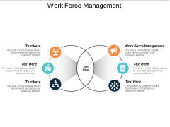 Work Force Management Ppt PowerPoint Presentation Layouts Templates Cpb Work Force Management Ppt PowerPoint Presentation Layouts Templates Cpb