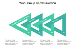 Work Group Communication Ppt PowerPoint Presentation Ideas Visual Aids Cpb Pdf Work Group Communication Ppt PowerPoint Presentation Ideas Visual Aids Cpb Pdf