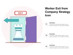 Worker Exit From Company Strategy Icon Ppt PowerPoint Presentation File Sample PDF Worker Exit From Company Strategy Icon Ppt PowerPoint Presentation File Sample PDF