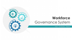 Workforce Governance System Revenue Growth Ppt PowerPoint Presentation Complete Deck With Slides