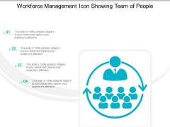Workforce Management Icon Showing Team Of People Ppt Powerpoint Presentation Infographics Visuals