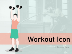 Workout Icon Individual Back Exercise Ppt PowerPoint Presentation Complete Deck Workout Icon Individual Back Exercise Ppt PowerPoint Presentation Complete Deck