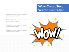 Wow Comic Text Vector Illustration Ppt PowerPoint Presentation Gallery Summary PDF Wow Comic Text Vector Illustration Ppt PowerPoint Presentation Gallery Summary PDF