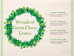 Wreath Of Green Clover Leaves Ppt PowerPoint Presentation Infographics Gallery Wreath Of Green Clover Leaves Ppt PowerPoint Presentation Infographics Gallery