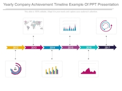 Yearly Company Achievement Timeline Example Of Ppt Presentation Yearly Company Achievement Timeline Example Of Ppt Presentation