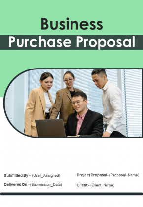 Business Purchase Proposal Example Document Report Doc Pdf Ppt