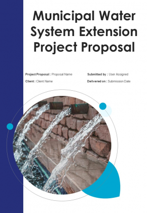 Municipal_Water_System_Extension_Project_Proposal_Example_Document_Report_Doc_Pdf_Ppt_Slide_1