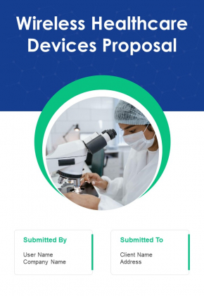 Wireless Healthcare Devices Proposal Example Document Report Doc Pdf Ppt