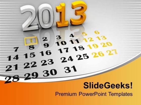 2013 Calendar Template PowerPoint Templates Ppt Backgrounds For Slides 0113 2013 Calendar Template PowerPoint Templates Ppt Backgrounds For Slides 0113