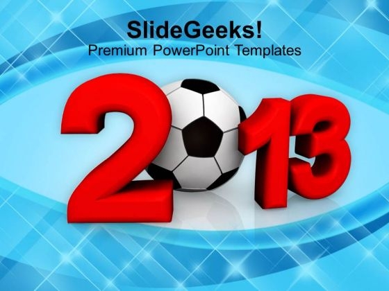 2013 Football Championship PowerPoint Templates Ppt Backgrounds For Slides 1212