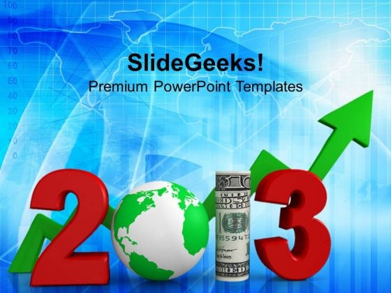 2013 Global Business Success PowerPoint Templates Ppt Backgrounds For Slides 1212 2013 Global Business Success PowerPoint Templates Ppt Backgrounds For Slides 1212
