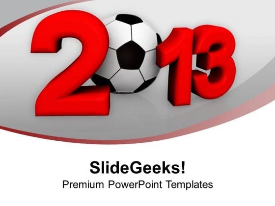 2013 New Year Competition PowerPoint Templates Ppt Backgrounds For Slides 1112 2013 New Year Competition PowerPoint Templates Ppt Backgrounds For Slides 1112