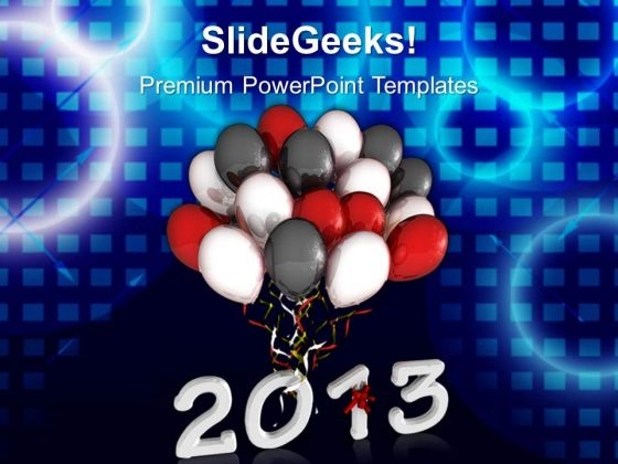 2013 New Year Concept PowerPoint Templates Ppt Backgrounds For Slides 1212 2013 New Year Concept PowerPoint Templates Ppt Backgrounds For Slides 1212