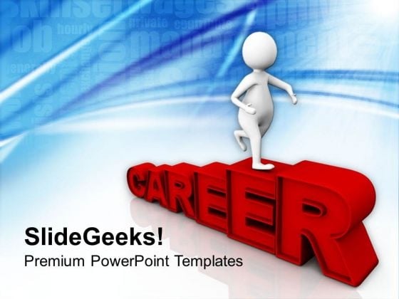 3d Man On Career Path PowerPoint Templates Ppt Backgrounds For Slides 0813 3d Man On Career Path PowerPoint Templates Ppt Backgrounds For Slides 0813