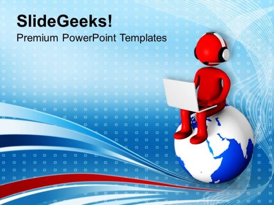 3d Man Sitting On Globe Internet Concept PowerPoint Templates Ppt Backgrounds For Slides 0713 3d Man Sitting On Globe Internet Concept PowerPoint Templates Ppt Backgrounds For Slides 0713