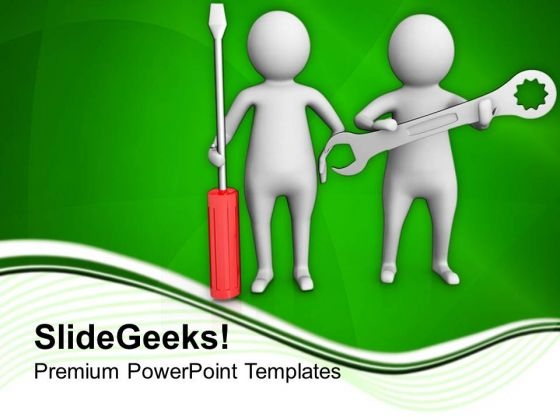 3d Men Holding Screw Driver And Wrench PowerPoint Templates Ppt Backgrounds For Slides 0813 3d Men Holding Screw Driver And Wrench PowerPoint Templates Ppt Backgrounds For Slides 0813