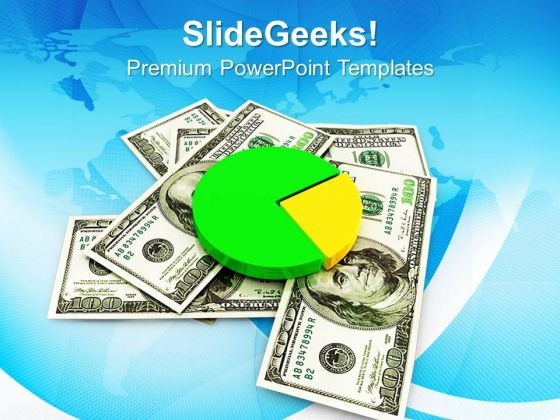 3d Pie Chart And Currency Finance PowerPoint Templates Ppt Backgrounds For Slides 0813 3d Pie Chart And Currency Finance PowerPoint Templates Ppt Backgrounds For Slides 0813
