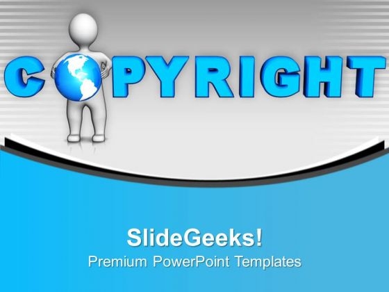 Always Take Copyright Of Your Products PowerPoint Templates Ppt Backgrounds For Slides 0613
