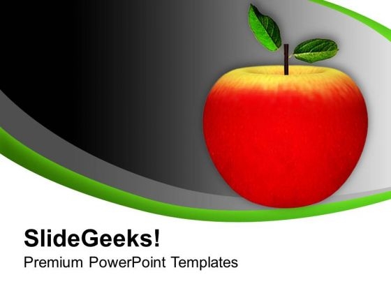 Apple The King Of Fruit Good For Health PowerPoint Templates Ppt Backgrounds For Slides 0713 Apple The King Of Fruit Good For Health PowerPoint Templates Ppt Backgrounds For Slides 0713