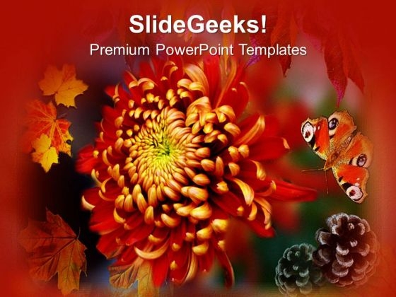 Autumn Is Season Of Flowers PowerPoint Templates Ppt Backgrounds For Slides 0613 Autumn Is Season Of Flowers PowerPoint Templates Ppt Backgrounds For Slides 0613
