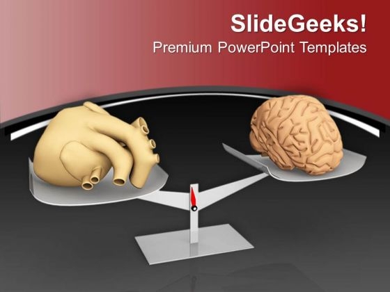 Balance For Heart And Brain Is Difficult PowerPoint Templates Ppt Backgrounds For Slides 0713 Balance For Heart And Brain Is Difficult PowerPoint Templates Ppt Backgrounds For Slides 0713