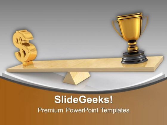 Balance Of Dollar And Golden Trophy Business PowerPoint Templates Ppt Backgrounds For Slides 0313 Balance Of Dollar And Golden Trophy Business PowerPoint Templates Ppt Backgrounds For Slides 0313