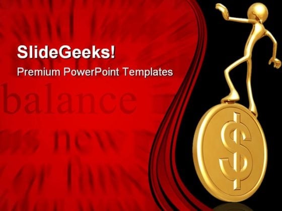 Balancing Gold Dollar Money PowerPoint Themes And PowerPoint Slides 0511