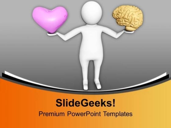Balancing Heart And Brain Is Difficult PowerPoint Templates Ppt Backgrounds For Slides 0713 Balancing Heart And Brain Is Difficult PowerPoint Templates Ppt Backgrounds For Slides 0713