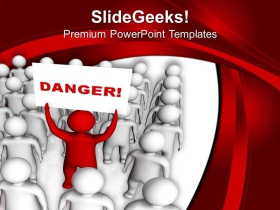 Be Aware With Unseen Danger PowerPoint Templates Ppt Backgrounds For Slides 0513 Be Aware With Unseen Danger PowerPoint Templates Ppt Backgrounds For Slides 0513
