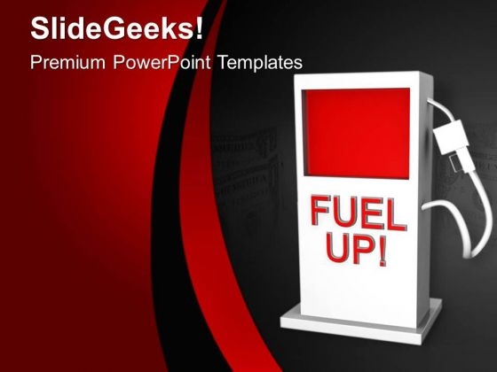 Be Fuel Up For Long Race Of Business PowerPoint Templates Ppt Backgrounds For Slides 0613 Be Fuel Up For Long Race Of Business PowerPoint Templates Ppt Backgrounds For Slides 0613