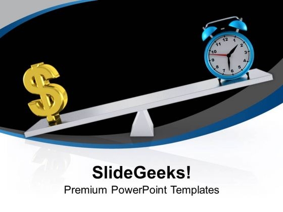 Be Punctual In Work To Earn Money PowerPoint Templates Ppt Backgrounds For Slides 0413 Be Punctual In Work To Earn Money PowerPoint Templates Ppt Backgrounds For Slides 0413