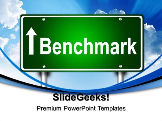 Benchmark Signs Metaphor PowerPoint Templates And PowerPoint Themes 0612