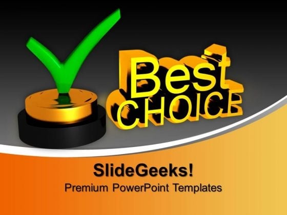 Best Choice With Check Mark Award PowerPoint Templates And PowerPoint Themes 1012