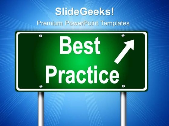 Best Practice Signpost Metaphor PowerPoint Templates And PowerPoint Themes 0312