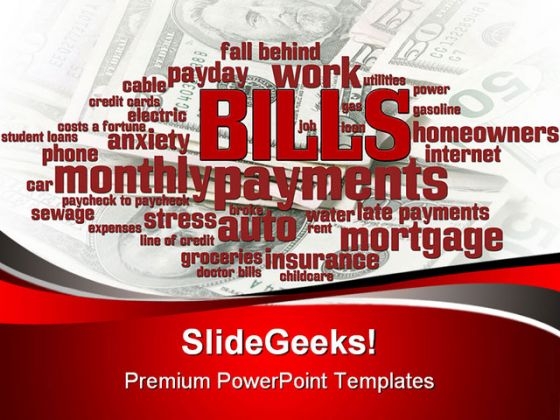 Bills Business PowerPoint Backgrounds And Templates 0111