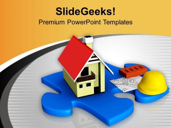 Build A Right House PowerPoint Templates Ppt Backgrounds For Slides 0713 Build A Right House PowerPoint Templates Ppt Backgrounds For Slides 0713