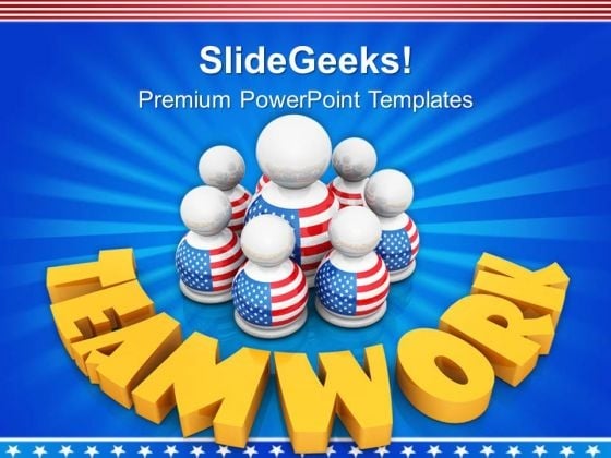 Build Teamwork Concept Among American Members PowerPoint Templates Ppt Backgrounds For Slides 0913 Build Teamwork Concept Among American Members PowerPoint Templates Ppt Backgrounds For Slides 0913